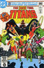 The New Teen Titans #1 (noviembre de 1980), de Marv Wolfman y George Pérez.